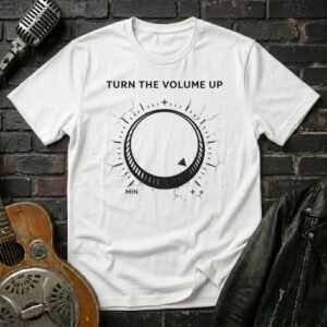 Turn The Volume Up T-Shirt