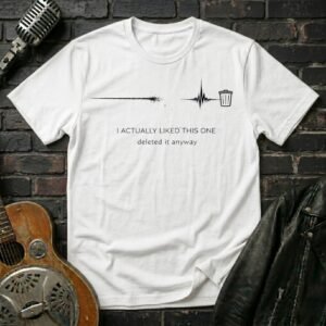 I Actually Liked This One T-Shirt